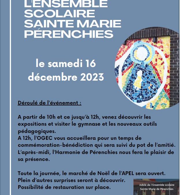 Jubilé de l’Ecole Sainte Marie